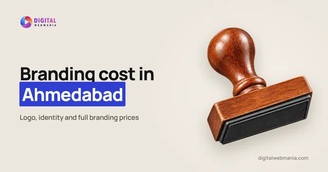 Branding cost in Ahmedabad (2026)